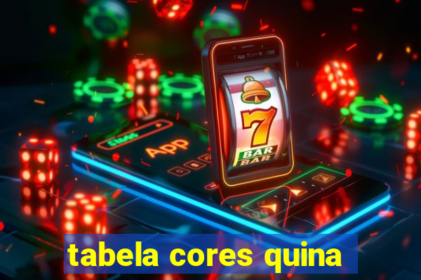 tabela cores quina